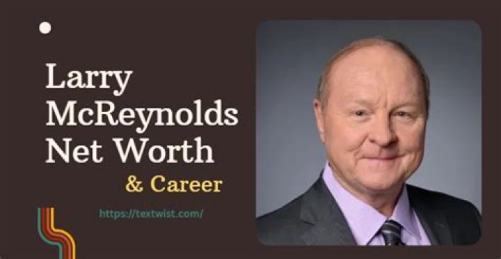Larry McReynolds Net Worth